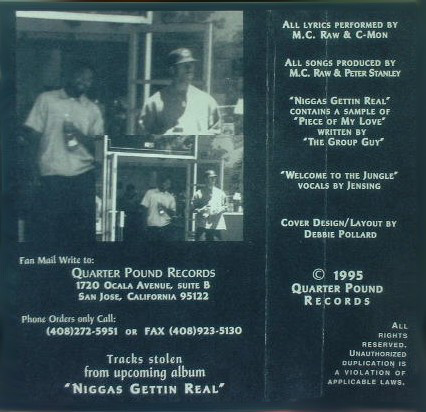 Niggas Gettin Real by 211 (Tape 1995 Quarter Pound Records) in San